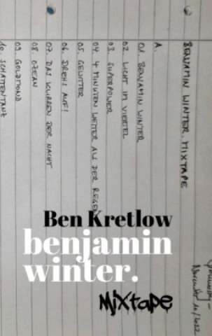 Book benjamin winter. Mixtape Ben Kretlow