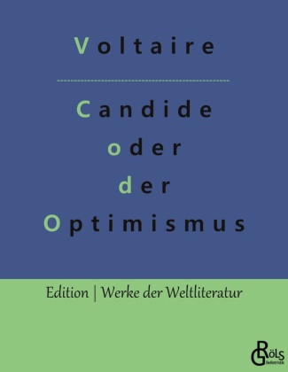 Knjiga Candide oder der Optimismus Redaktion Gröls-Verlag