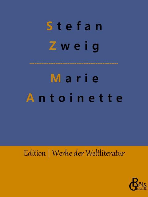 Libro Marie Antoinette Redaktion Gröls-Verlag