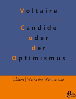 Knjiga Candide oder der Optimismus Redaktion Gröls-Verlag