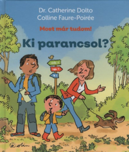 Knjiga Ki parancsol? Dr. Catherine Dolto