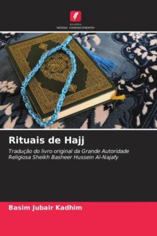 Knjiga Rituais de Hajj Basim Jubair Kadhim