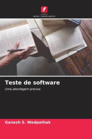 Knjiga Teste de software Ganesh S. Wedpathak