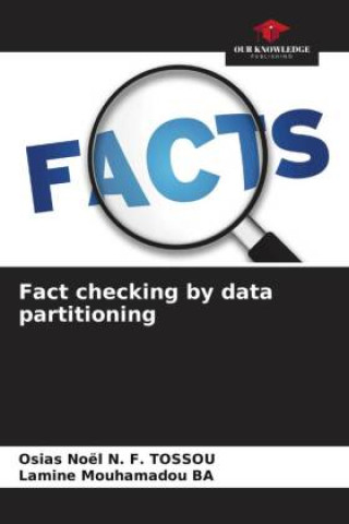 Book Fact checking by data partitioning Lamine Mouhamadou Ba