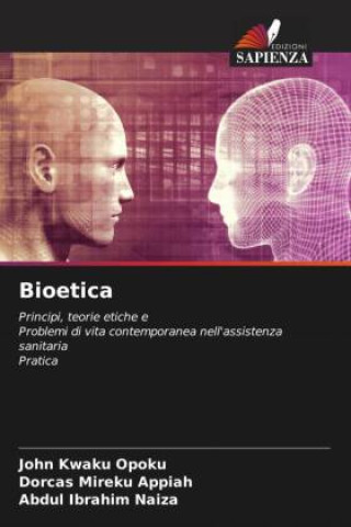 Knjiga Bioetica Dorcas Mireku Appiah