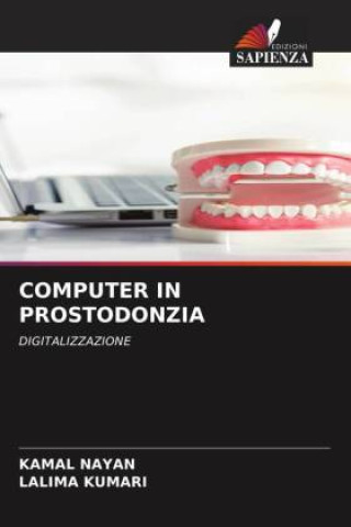 Knjiga COMPUTER IN PROSTODONZIA Lalima Kumari