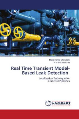 Knjiga Real Time Transient Model-Based Leak Detection N V S G Sasikiran