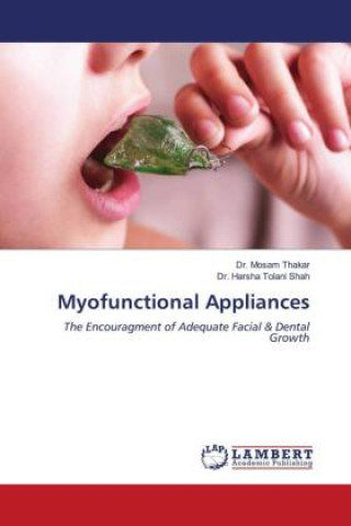Könyv Myofunctional Appliances Harsha Tolani Shah