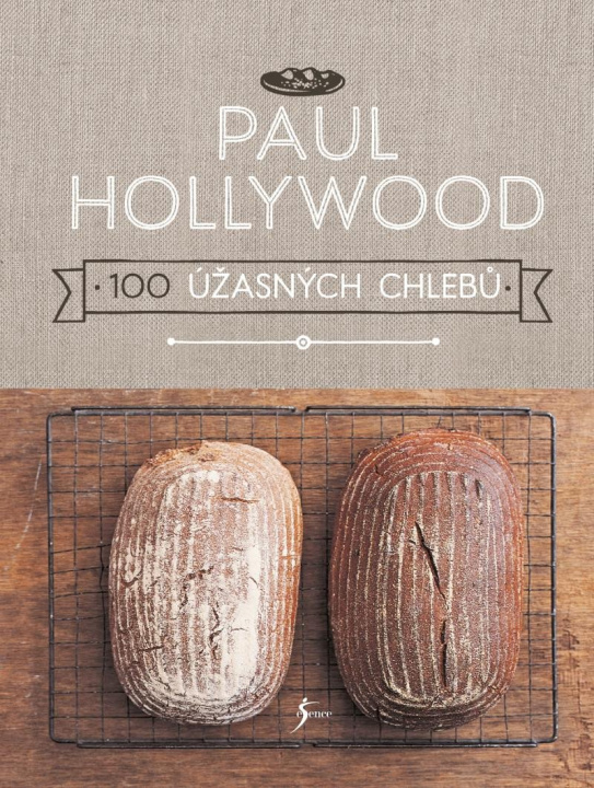 Kniha 100 úžasných chlebů Paul Hollywood