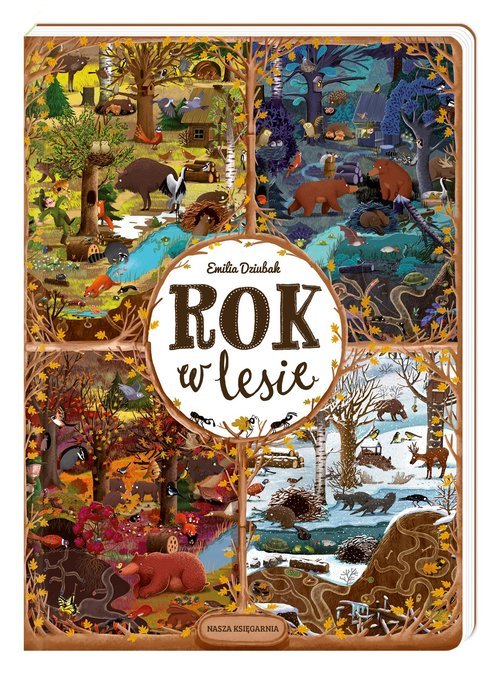 Book Rok w lesie. Wydawnictwo Nasza Księgarnia 