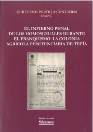 Kniha El infierno penal de los homosexuales durante el franquismo 