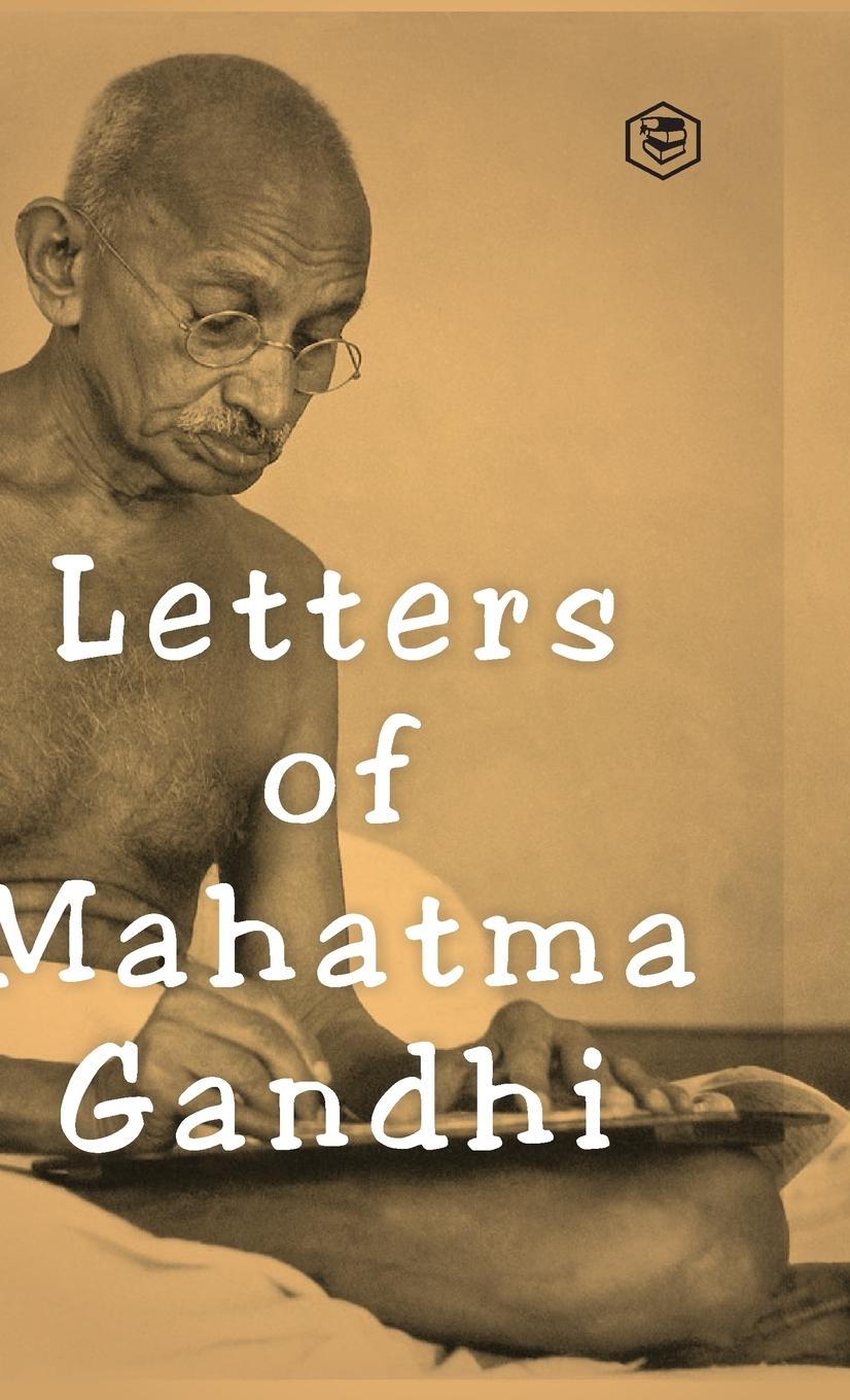 Книга Letters of Mahatma Gandhi 