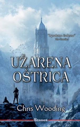 Book Užarena oštrica Chris Wooding