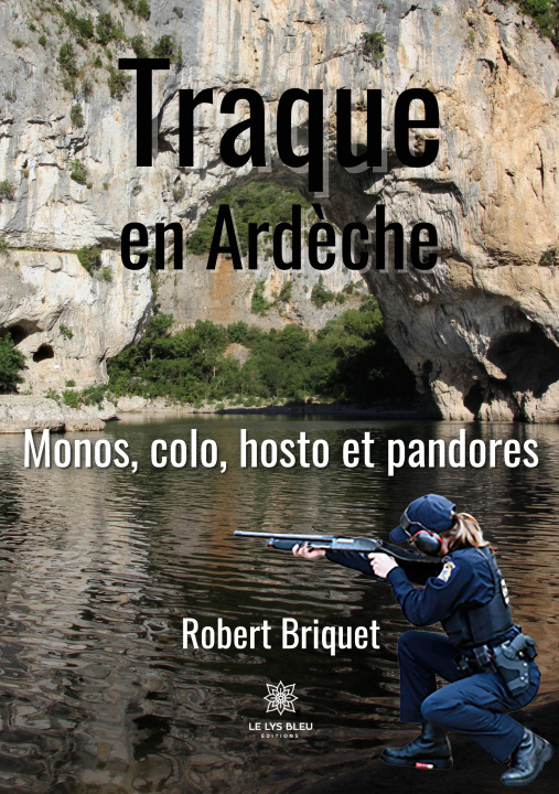 Knjiga Traque en Ard?che 