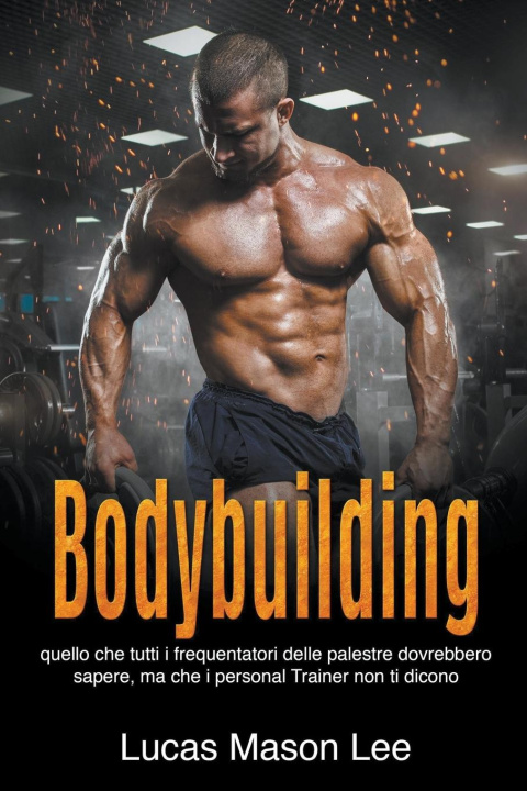 Libro Bodybuilding Lucas Mason Lee