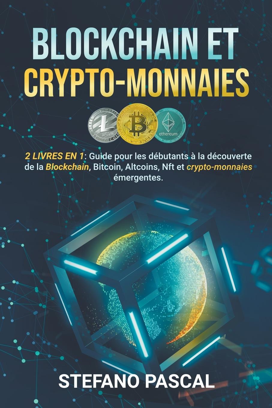 Kniha Blockchain et  Cryptomonnaies 