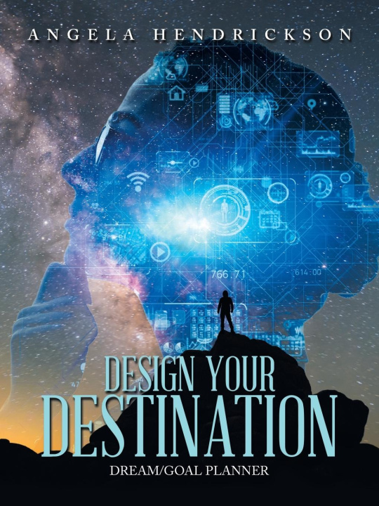 Knjiga Design Your Destination Angela Hendrickson