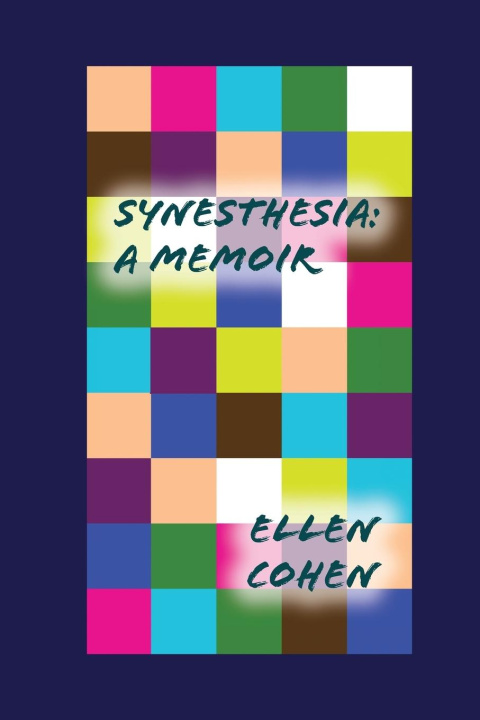 Knjiga Synesthesia Ellen Cohen