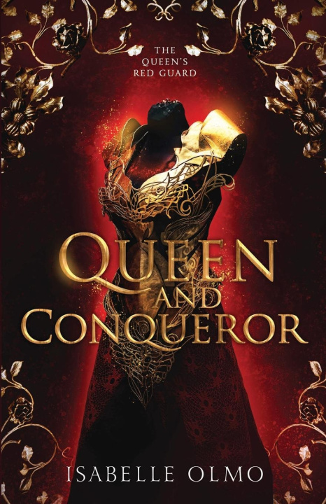 Knjiga Queen & Conqueror Isabelle Olmo