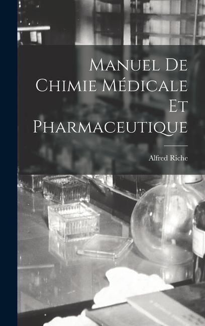 Carte Manuel De Chimie Médicale Et Pharmaceutique 