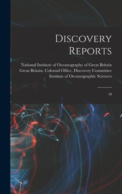 Knjiga Discovery Reports: 18 National Institute of Oceanography of