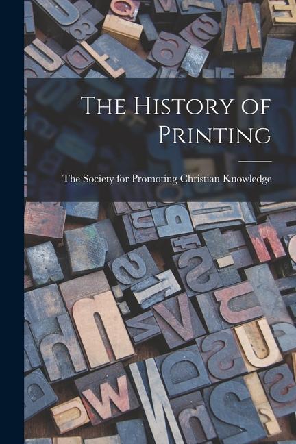 Könyv The History of Printing 