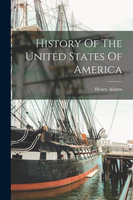 Carte History Of The United States Of America 