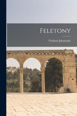 Knjiga Feletony Vladimir Jabotinsky