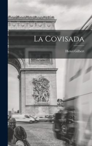 Knjiga La Covisada Henri Gilbert