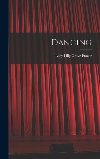 Knjiga Dancing Lady Lilly Grove Frazer