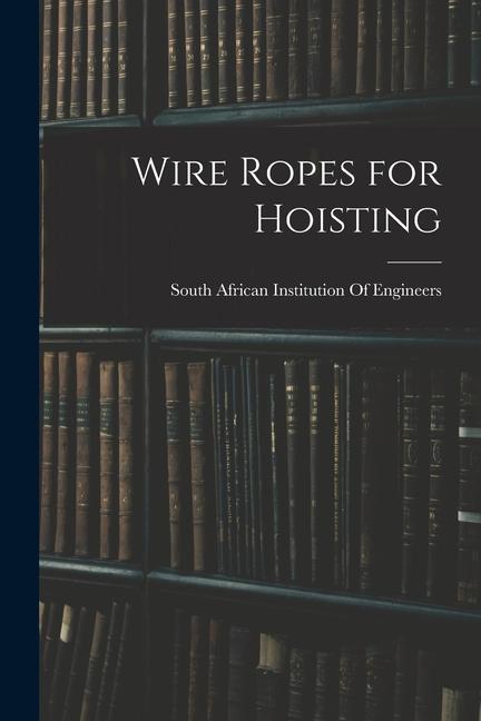 Carte Wire Ropes for Hoisting 