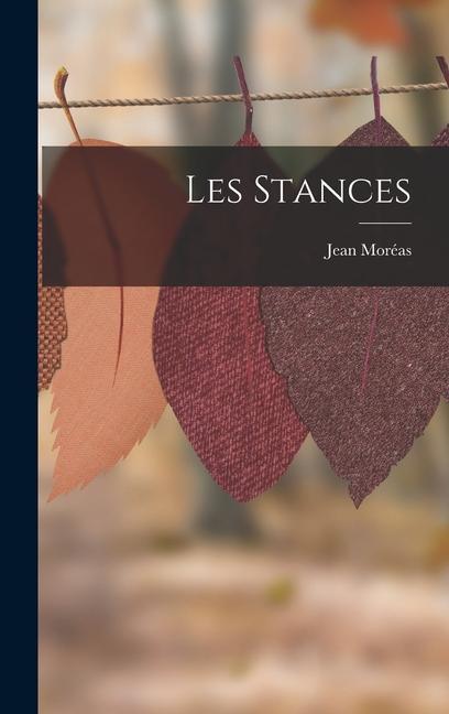 Knjiga Les Stances Jean Moréas