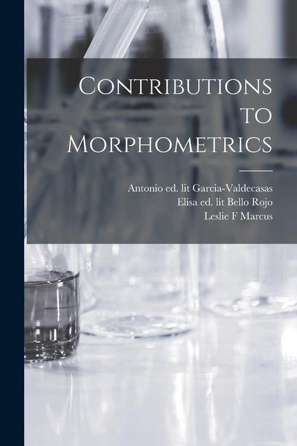 Book Contributions to Morphometrics Elisa Ed Lit Bello Rojo