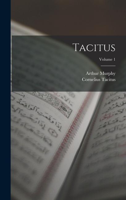 Knjiga Tacitus; Volume 1 Arthur Murphy