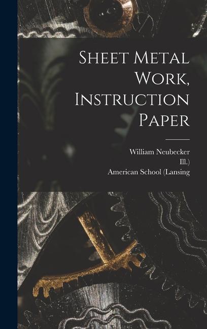 Buch Sheet Metal Work, Instruction Paper Ill ).