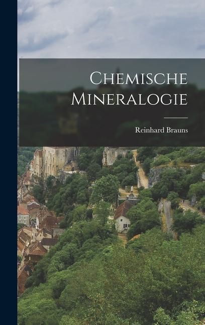 Kniha Chemische Mineralogie Reinhard Brauns