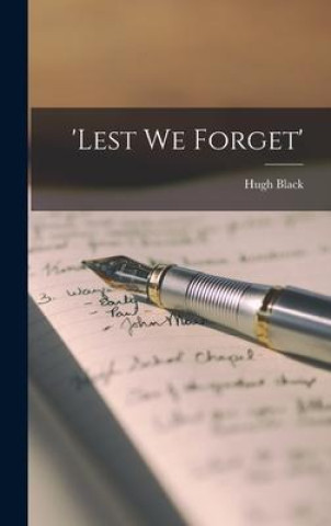 Book 'Lest We Forget' Hugh Black