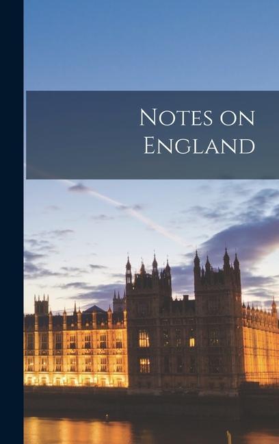 Knjiga Notes on England Anonymous