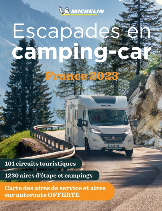 Carte Escapades en Camping-car France 2023 