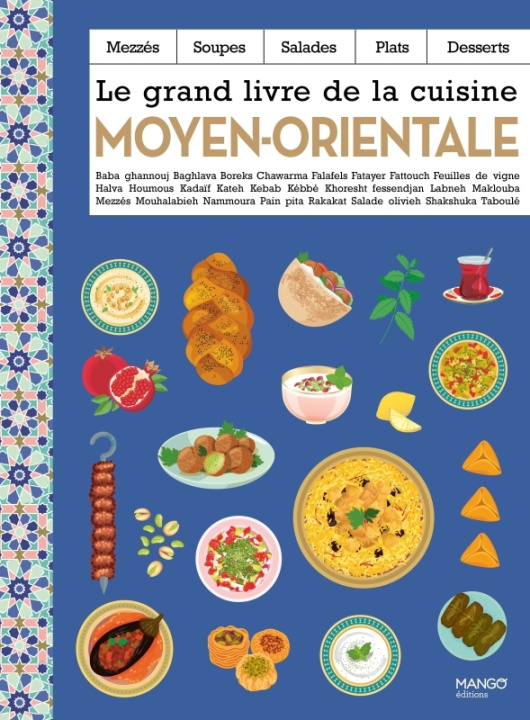 Kniha Le grand livre de la cuisine moyen-orientale 