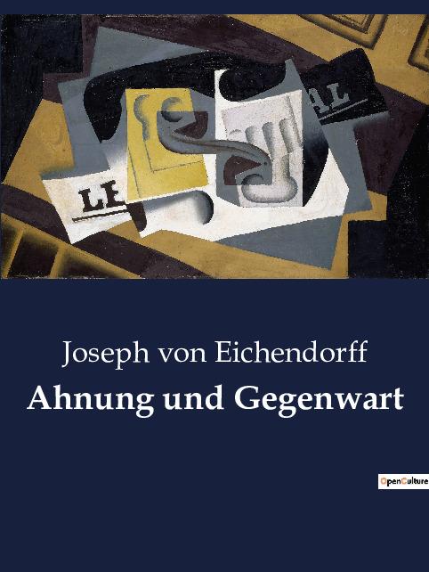 Knjiga Ahnung und Gegenwart von Eichendorff