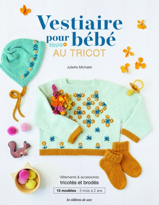 Carte Vestiaire pour bébé au tricot. Vêtements, jouets & accessoires tricotés et rebrodés 
