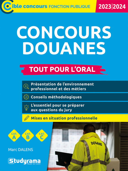 Книга Concours douanes – Tout pour l’oral Dalens
