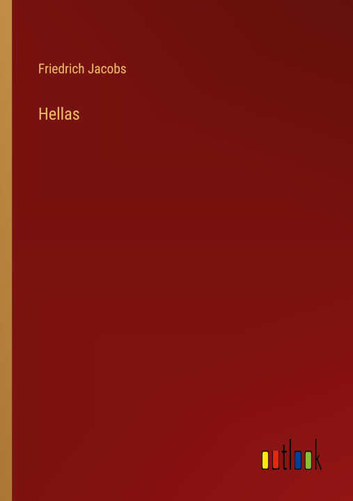 Knjiga Hellas Friedrich Jacobs