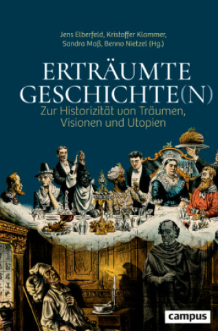 Kniha Erträumte Geschichte(n) Jens Elberfeld