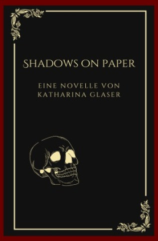 Kniha Shadows On Paper Katharina Glaser