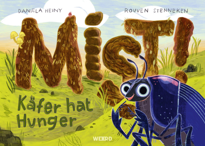 Buch Mist! Käfer hat Hunger Heiny Daniela