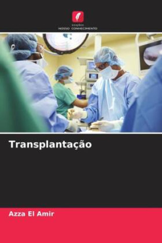 Buch Transplantaç?o Azza El Amir