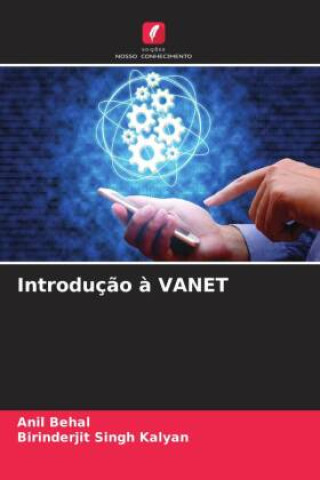 Livro Introduç?o ? VANET Birinderjit Singh Kalyan