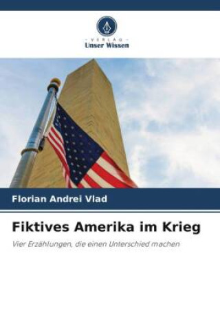 Libro Fiktives Amerika im Krieg Florian Andrei Vlad